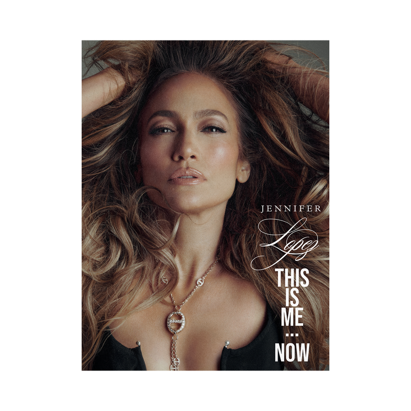 SONY - ジェニファー・ロペス「ディス・イズ・ミー…ゼン」 ポスター This Is MeNow Poster | Jennifer Lopez Official Store